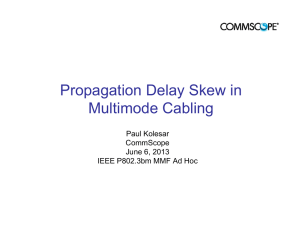 Propagation Delay Skew in Multimode Cabling