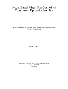 Model Based Wheel Slip Control via Constrained Optimal Algorithm