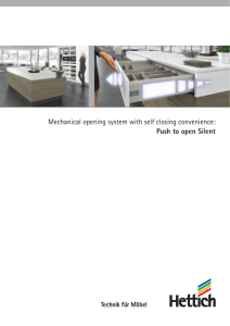 Mechanical opening system with self closing convenience: Push to