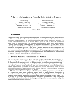 A Survey of Algorithms to Properly Order Adjective Trigrams