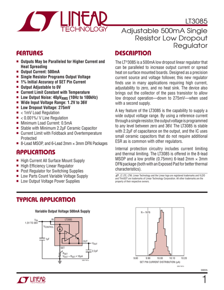 LT3085 Adjustable 500mA Single Resistor Low Dropout Regulator