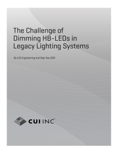 The Challenge of Dimming HB-LEDs in Legacy Lighting