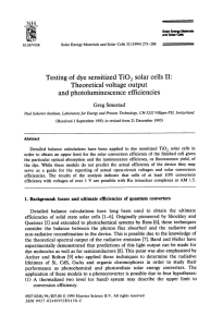 Testing of dye sensitized TiO 2 solar cells II