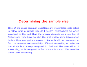 Determining the sample size