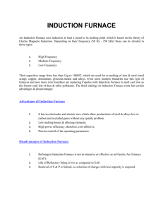 INDUCTION FURNACE