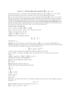 Lecture 4 - Solving differential equationsdy dt + p(t)y