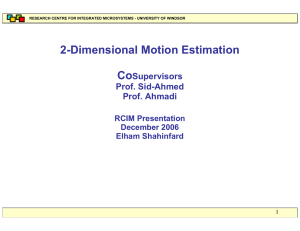 2-Dimensional Motion Estimation - university of windsor : research