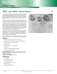 TMOV™ and iTMOV™ Varistor Series Varistor Products