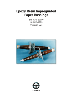 Epoxy Resin Impregnated Paper Bushings . . . . . . . . . . . . . . . . . E322