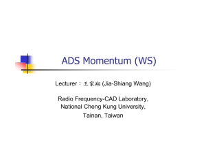 Lecturer (Jia-Shiang Wang) Radio Frequency