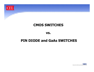 CMOS Switches vs. PIN Diode