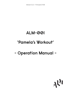 ALM-001 `Pamela`s Workout` - Operation Manual -