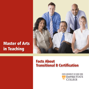 Master of Arts in Teaching: Facts About Transitional B Certification