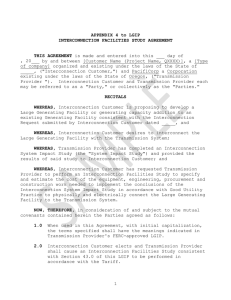 1 APPENDIX 4 to LGIP INTERCONNECTION FACILITIES STUDY