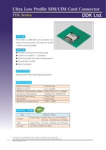 Ultra Low Profile SIM/UIM Card Connector