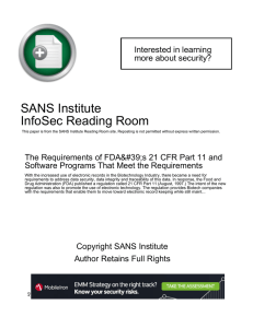 The Requirements of FDA`s 21 CFR Part 11 and Software