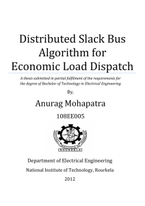Distributed Slack Bus Algorithm for Economic Load Dispatch