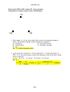 Final exam for PHYS 122B, Autumn `09 – lecture questions All