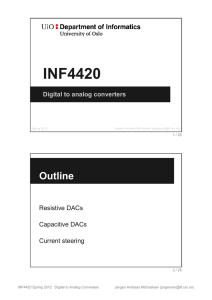Digital to Analog Converters