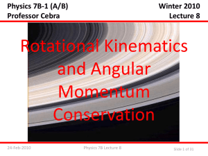 Rotational Kinematics and Angular Momentum Conservation