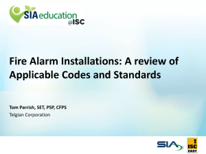 Fire Alarm Installations: A review of Applicable Codes and Standards