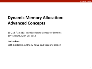 Dynamic Memory Alloca.on: Advanced Concepts