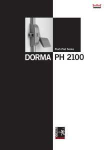 DORMA PHA 2100 Push Pad Panic Hardware