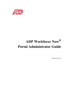 ADP Workforce Now Portal Administrator Guide