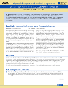 Case Study: Improper Performance Using Therapeutic