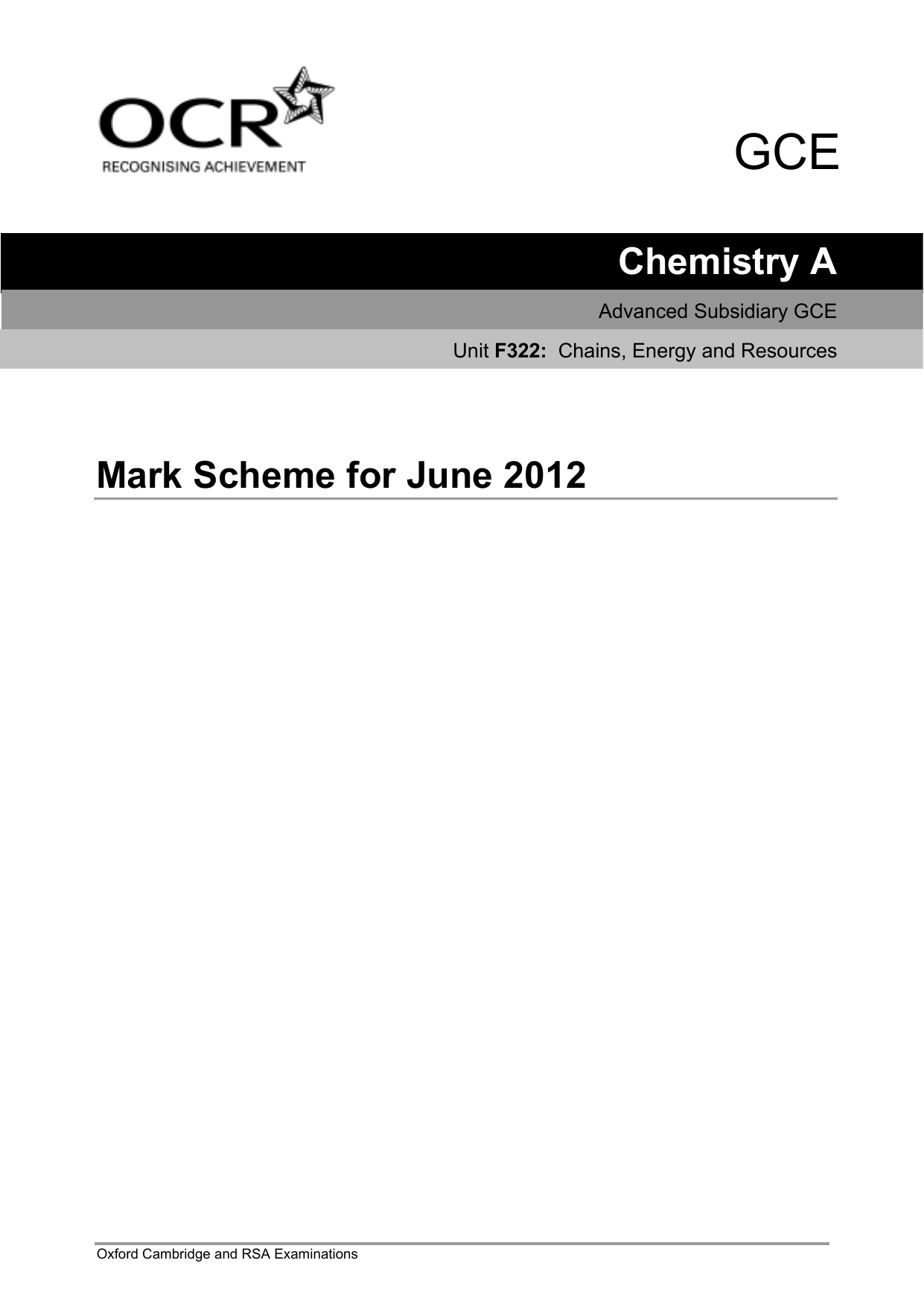 Mark Scheme Unit F322 Chains, energy and resources