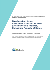 Baseline study three: Production, trade and export of gold in