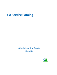 CA Service Catalog Administration Guide - Support