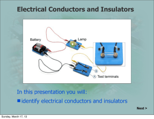Electrical Conductors and Insulators