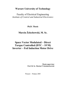 Space Vector Modulated – Direct Torque Controlled (DTC – SVM