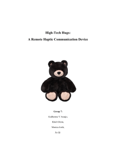 High-Tech Hugs: A Remote Haptic Communication Device