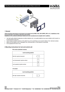 1 General 2 Mounting instructions for lock and control unit