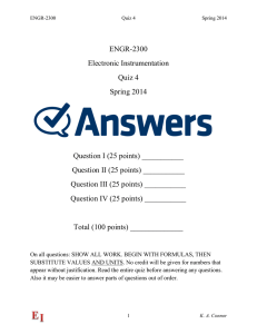 ENGR-2300 Electronic Instrumentation Quiz 4 Spring 2014
