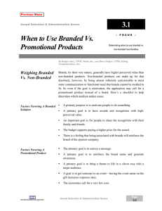When To Use Branded Vs. Promotional Products