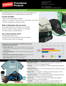 Why Use Promotional Products? Why Choose Staples Promotional