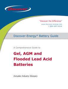 Gel, AGM and Flooded Lead Acid Batteries