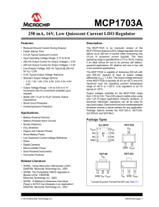MCP1703A - 250 mA, 16V, Low Quiescent Current LDO Regulator