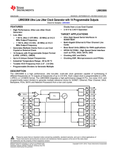 LMK03806 Ultra Low Jitter Clock Generator w/14 Programmable