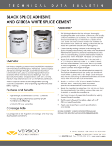 black splice adhesive and g100sa white splice cement