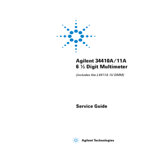 Agilent 34410A/11A 6 ½ Digit Multimeter