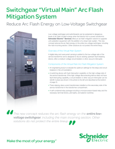 Switchgear “Virtual Main” Arc Flash Mitigation