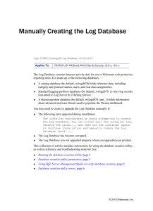 Manually Creating the Log Database, v8.0.x, v8.1.x