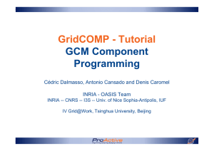 GridCOMP - Tutorial GCM Component Programming