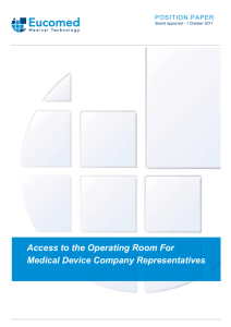 Access to the Operating Room For Medical Device Company
