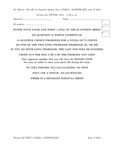 Dr. Huerta Phy 207 1st Summer Session Test 1 FORM 1 ANSWER