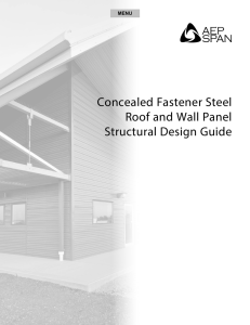 Concealed Fastener Steel Roof and Wall Panel Structural Design